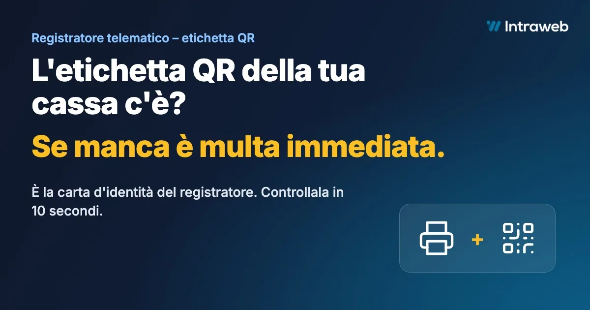 Etichetta QR della cassa: se manca è multa immediata