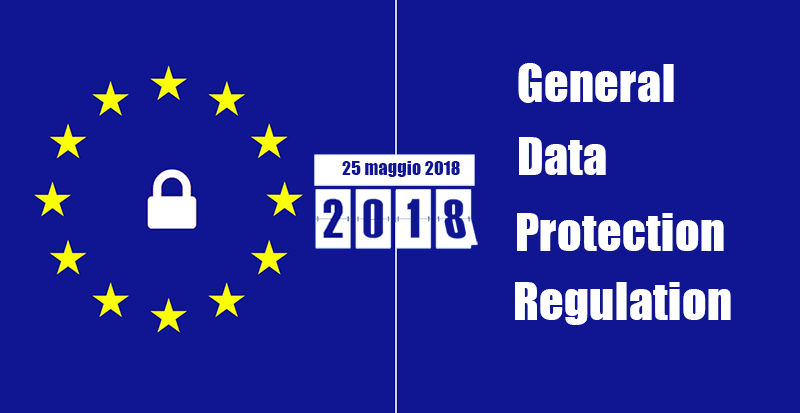 GDPR: nuovo regolamento dati sensibili